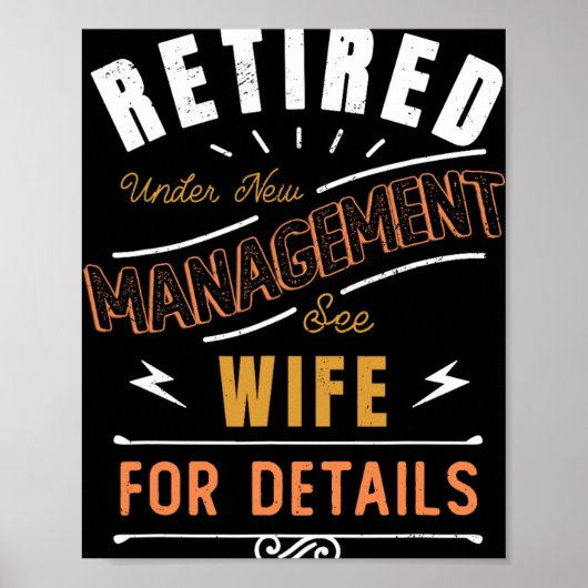 Retired Under New Management See Wife Retirement  Poster (Voorkant)