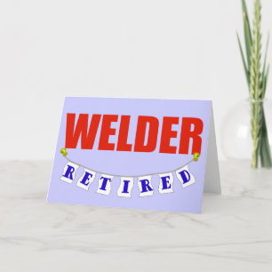 Retired Welder Kaart
