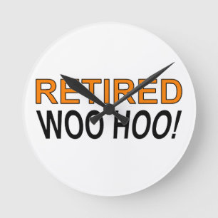 Retired Woo Hoo Ronde Klok
