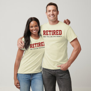 RETIRED Zie je op het strand T-shirt