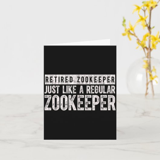 Retired Zookeeper Funny Zoo Keeper Retirement  Kaart (Gele Bloem)