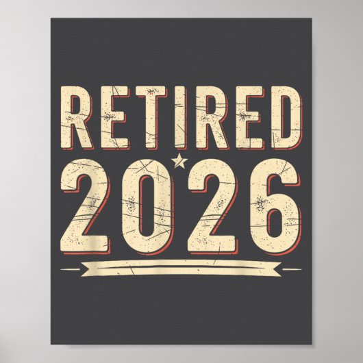 Retirement 2026 Countdown Retired Ly Dom  Poster (Voorkant)