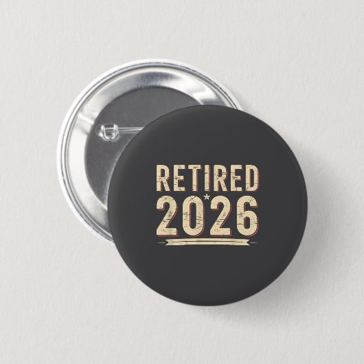 Retirement 2026 Countdown Retired Ly Dom  Ronde Button 5,7 Cm (Voorkant /achterkant)