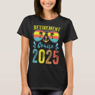 Retirement Cruise 2025 Gepensioneerde Vaarvakantie T-shirt