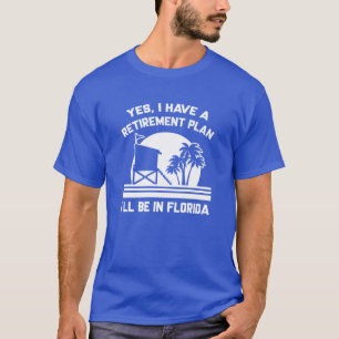 Retirement Florida T-shirt