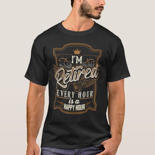 Retirement for Men  I'm Retired T-shirt (Voorkant)