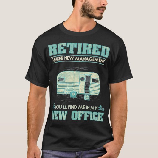 Retirement Funny Camping RV Caravan Gift Retiree T-shirt (Voorkant)