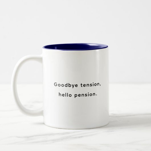 Retirement Funny & Inspirational Quotes Mug  Tweekleurige Koffiemok (Links)