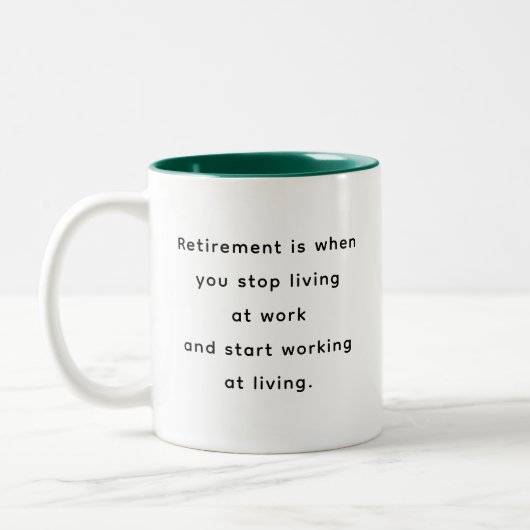 Retirement Funny & Inspirational Quotes Mug Tweekleurige Koffiemok (Links)