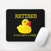 Retirement Funny Retired I Don't Give A Quack Rubb Muismat (Met muis)