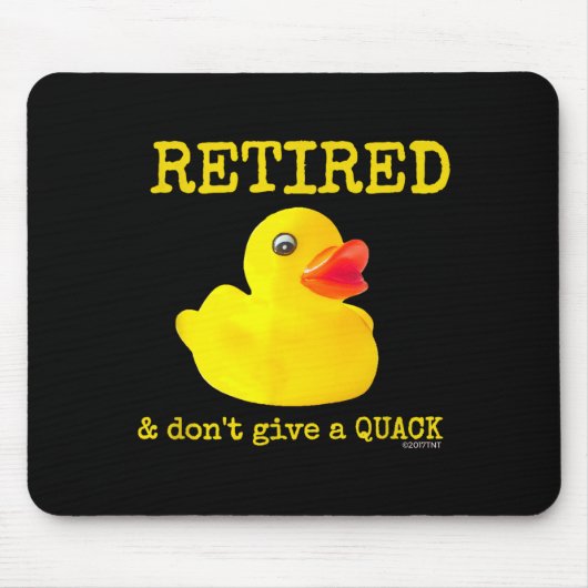 Retirement Funny Retired I Don't Give A Quack Rubb Muismat (Voorkant)