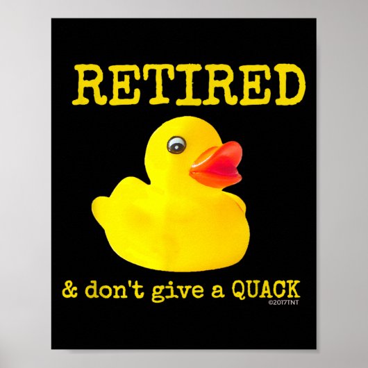 Retirement Funny Retired I Don't Give A Quack Rubb Poster (Voorkant)