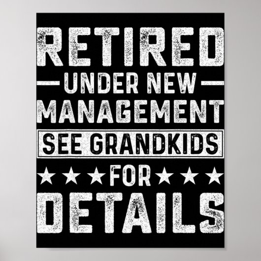 Retirement Gag Party Retired Under New Management  Poster (Voorkant)