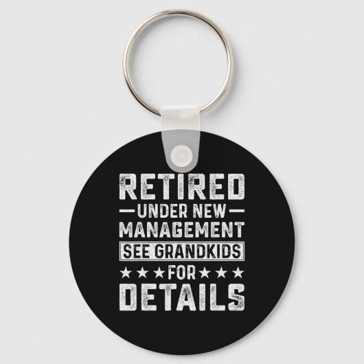 Retirement Gag Party Retired Under New Management Sleutelhanger (Voorkant)
