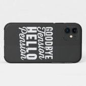 Retirement Gift, Goodbye Tension Hello Pension Case-Mate iPhone Case (Achterkant (horizontaal))