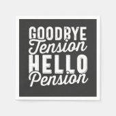 Retirement Gift, Goodbye Tension Hello Pension Servet (Voorkant)