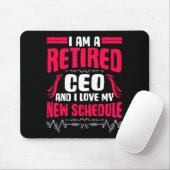 Retirement I'm A Retired Ceo  Muismat (Met muis)