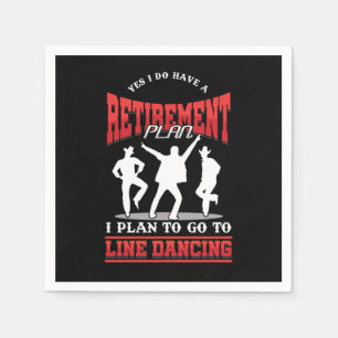 Retirement Plan Line Dancing Cowboy Country Music Servet