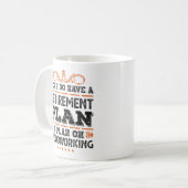 Retirement Plan Woodworking Gift Funny Koffiemok (Voorkant links)