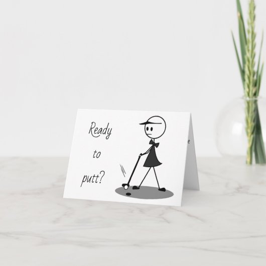 **RETIREMENT** PUTT ALL YOU WANT TO NOW!!!! KAART (Voorkant)