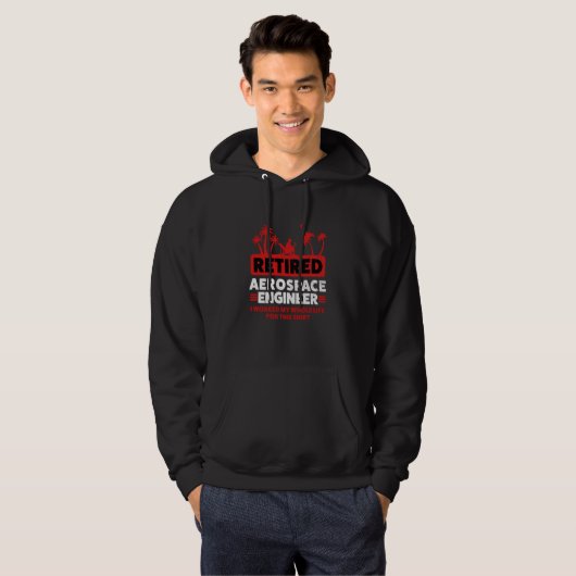 Retirement Retiree Engineering Retired Aerospace E Hoodie (Voorkant volledig)