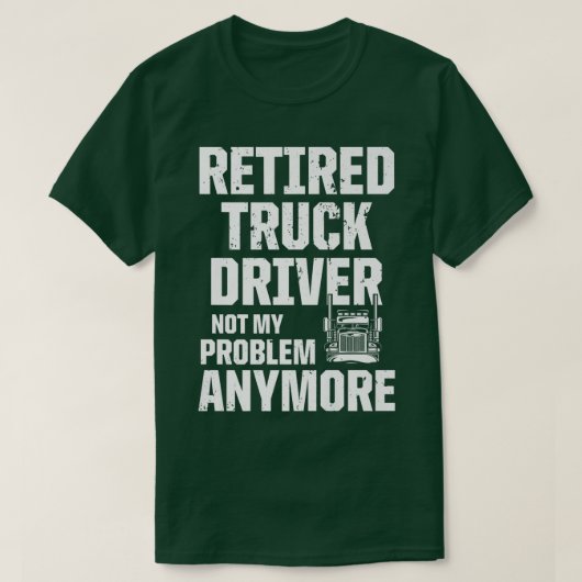 Retirement vrachtwagenchauffeur2432 t-shirt (Design voorkant)