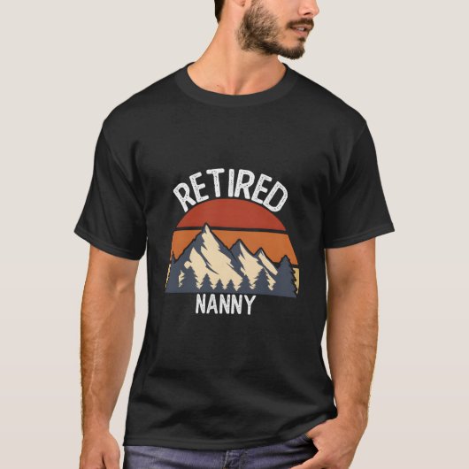 Retires For 2023 Retired Nanny T-shirt (Voorkant)