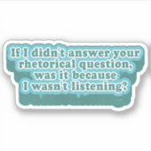 Retorische vragen Grappige grammatica Sticker (Voorkant)