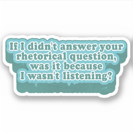 Retorische vragen Grappige grammatica Sticker (Voorkant)