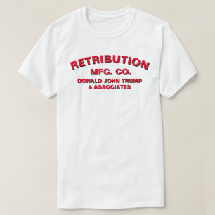 Retribution Mfg. Co. T-shirt