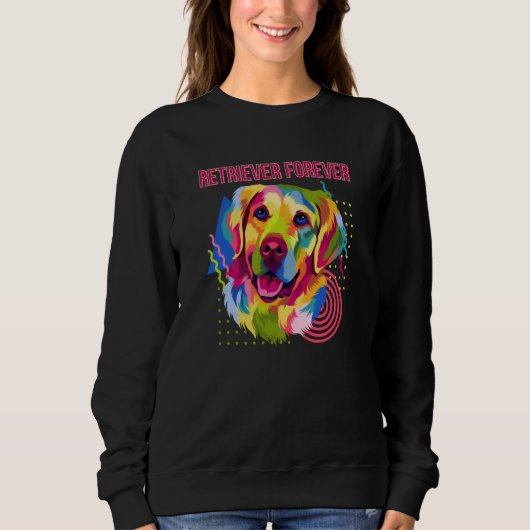 Retriever Forever Motivational Quote Golden Retrie Trui (Voorkant)
