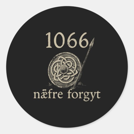 Retro 1066 Naefre Forgyt Never Forget Viking Engla Ronde Sticker (Voorkant)