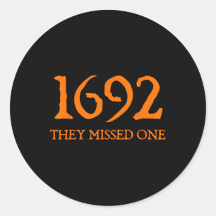 Retro 1692 Ze misten een heks Salem 1692 Hallow Ronde Sticker