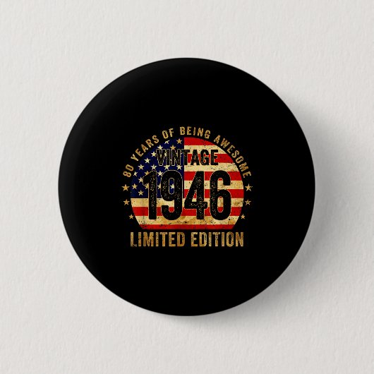 Retro 1946 80ste verjaardag 80 jaar oud Amerikaans Ronde Button 5,7 Cm (Voorkant)