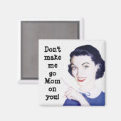 Retro 1950s die mama wijst magneet (Voorkant / Achterkant)