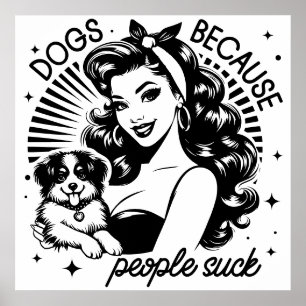 Retro 1950s glam meisje grappige sarcastische quot poster