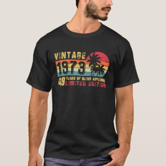 Retro  1973 49 Years Old Limited Edition 49 T-shirt