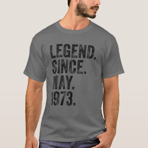 Retro 1973 Birthday May Born Legend from 1973 T-shirt