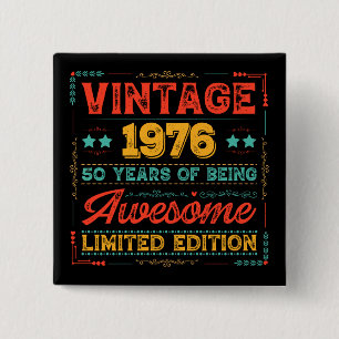 Retro 1976 Gemaakt in 1976 70e verjaardag 50 jaar Vierkante Button 5,1 Cm