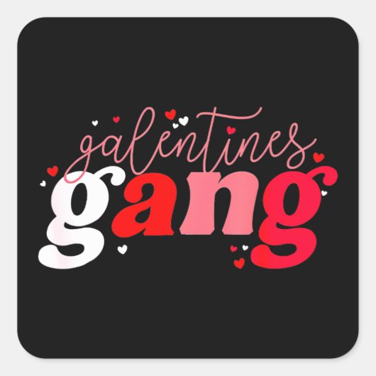 Retro 2023 Valentijnsdag Galentines Gang Funny Vierkante Sticker (Voorkant)
