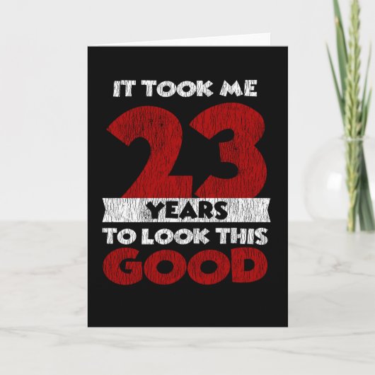 Retro 23 Jaar Oude Grappige 23e Verjaardagscadeau Kaart (Voorkant)