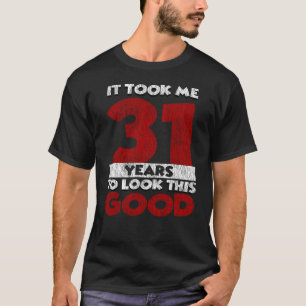 Retro 31 Jaar Oude Grappige 31e Verjaardagscadeau T-shirt