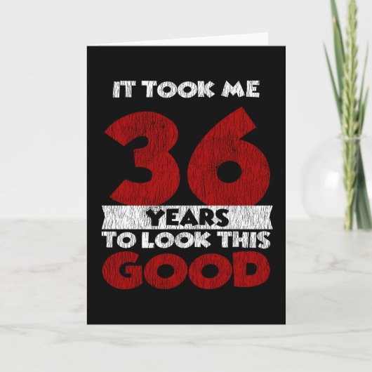 Retro 36 Jaar Oude Grappige 36e Verjaardagscadeau Kaart (Voorkant)