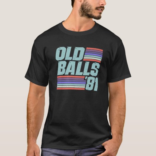 Retro 40e verjaardag oude ballen club over de heuv t-shirt (Voorkant)