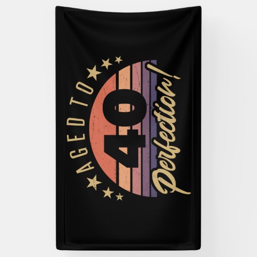 Retro 40th Birthday Humor Spandoek (Verticaal)