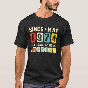 Retro 48th Birthday Gift Geweldige sinds mei 1974  T-shirt