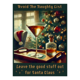 Retro 50s Avoid The Naughty List Christmas Martini Perfect Poster