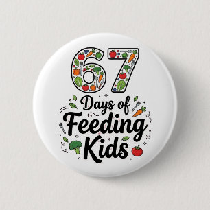Retro 67 dagen kinderen luntdame cafetaria voeren ronde button 5,7 cm