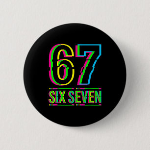 Retro 67 Meme Grappig Six Seven Meme 6 7 Meme 6 7  Ronde Button 5,7 Cm