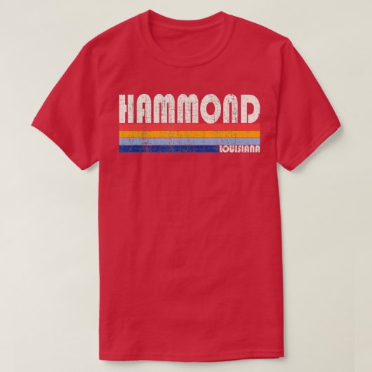 Retro  70s 80s Style Hammond Louisiana T-shirt (Design voorkant)